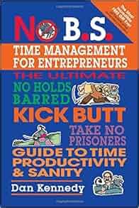 no b s time management for entrepreneurs Epub